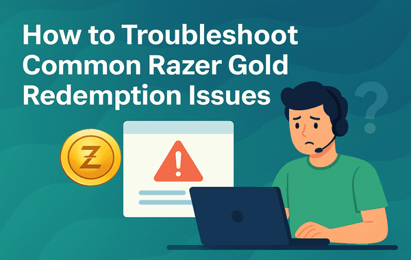 Troubleshoot Common Razer Gold Redemption Issues