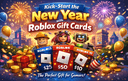 Kick Start the New Year with Roblox Gift Cards for Gamers