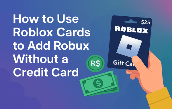 Roblox Cards are used to add Robux without a credit card