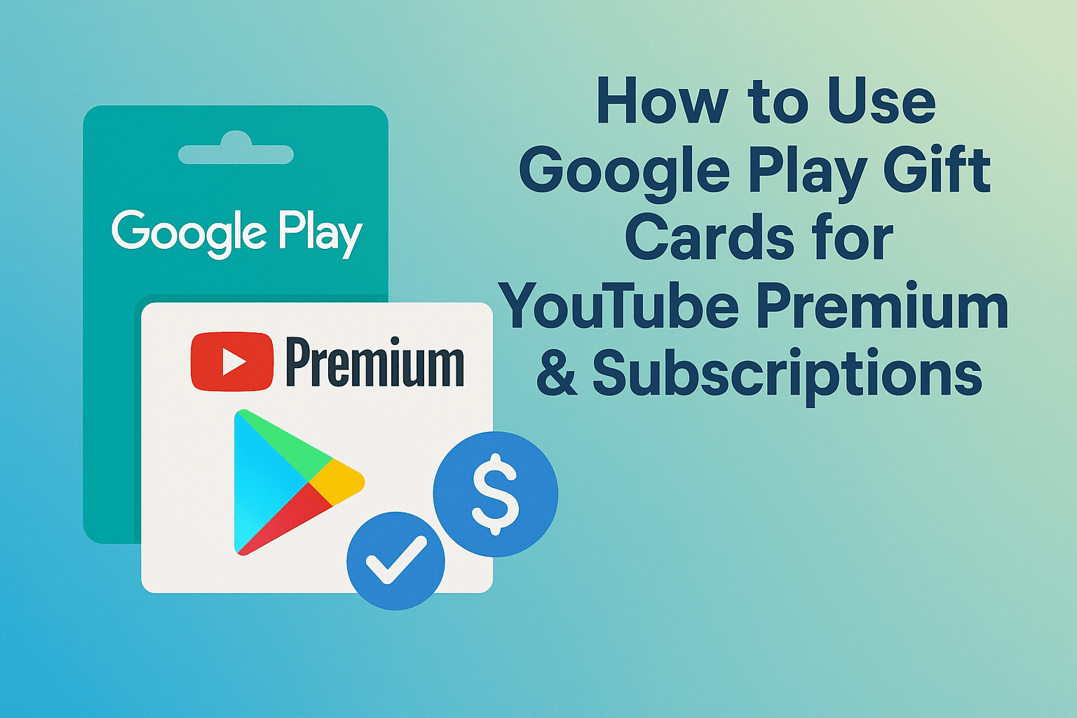 Use Google Play Gift Cards for App Subscriptions