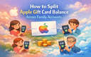 Apple Gift Card balance sharing across Family Sharing accounts