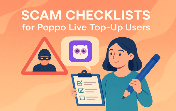 Woman holding a checklist and pencil beside a warning sign and Poppo Live logo promoting scam awareness for top up users