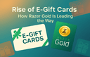 E Gift Cards and Razer Gold cards with title Rise of E Gift Cards How Razer Gold Is Leading the Way