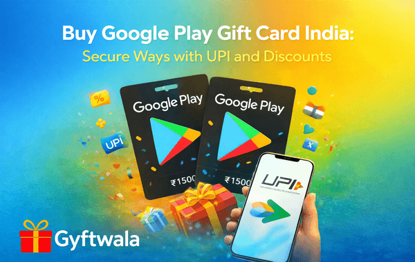 Buy Google Play Gift Card With UPI Step by Step Guide