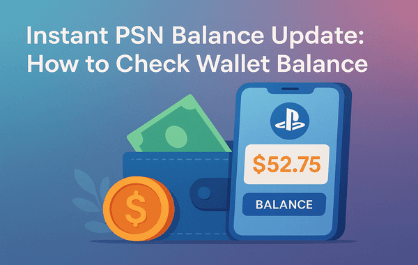 Illustration of a smartphone showing a PSN wallet balance of 52 beside a wallet and coin with text about checking PlayStation wallet balance instantly