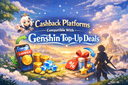 Cashback platforms compatible with Genshin top up deals and discounted Genesis Crystals purchases