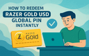 Redeem Razer Gold USD PIN instantly