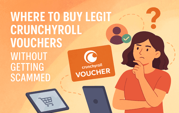 Safe ways to buy Crunchyroll vouchers