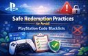 Banner on PlayStation safety showing a controller checklist shield warning icons and text about avoiding PSN code blacklists